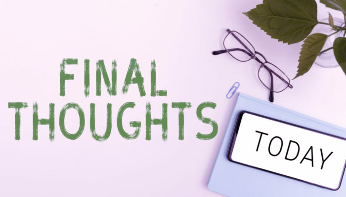 Hand writing sign Final Thoughts. Word for Conclusion Last Analysis Recommendations Finale of idea Writing displaying text Final Thoughts, Concept meaning Conclusion Last Analysis Recommendations Finale of idea